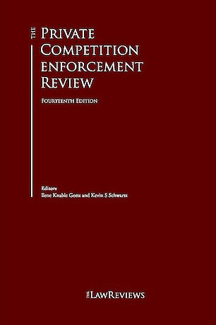 The Private Competition Enforcement Review – 14th edition